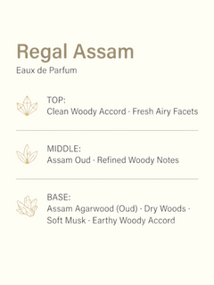 A perfume fragrance card for 'Regal Assam' from Eaux de Parfum, showing three natural wood pieces (a rectangular block and two textured driftwood pieces) on the left, with descriptive text on the right detailing the scent profile from top to base.