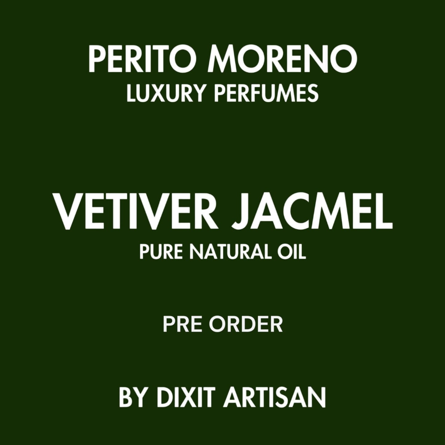 Vetiver Jacmel (Limited Edition) by Perito Moreno